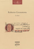 img Roberto Grossatesta - La luce. Testo latino a fronte (2011)