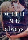 Beth Donovan - The story of Shay and Jay Vol. 2. With me always (2017)