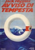 Jack Higgins - Avviso di tempesta (1992)
