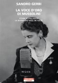 Sandro Gerbi - La voce d'oro di Mussolini (2021)