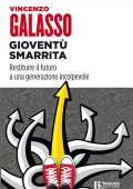 Vincenzo Galasso - Gioventù smarrita (2021)