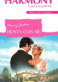 Penny Jordan - Resta con me (2016)