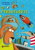Valentini Rizzi - Gli stradiversi (2021)