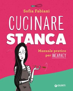 Sofia Fabiani – Cucinare stanca (2021)