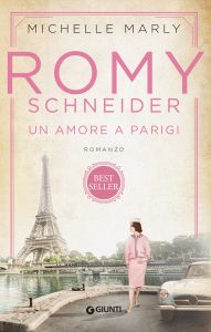 Michelle Marly – Romy Schneider. Un amore a Parigi (2021)