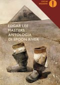 Edgar Lee Masters - Antologia di Spoon River (2016)
