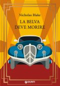 Nicholas Blake - La belva deve morire (2021)