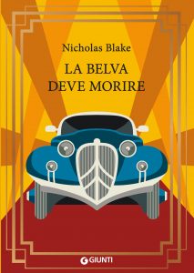 Nicholas Blake – La belva deve morire (2021)