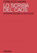 img Ferruccio Masini - Lo Scriba del Caos. Interpretazione di Nietzsche (1978)