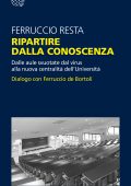 Ferruccio Resta - Ripartire dalla conoscenza (2021)
