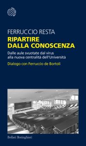 Ferruccio Resta – Ripartire dalla conoscenza (2021)