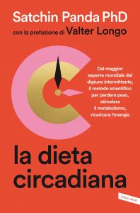 Satchin Panda PhD – La dieta circadiana (2021)