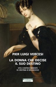 Pier Luigi Vercesi – La donna che decise il suo destino (2021)
