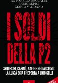 AA.VV. - I soldi della P2 (2021)
