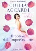 Giulia Accardi - Il potere dell'imperfezione (2021)