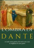 James Russell Lowell - L'ombra di Dante (2021)
