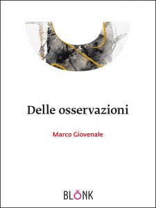 Marco Giovenale – Delle osservazioni (2021)