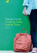 img Damiano Trenchi - Come in Cielo, così in Terra (2021)