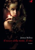 img ​​​​​​​Jessica Bellina - Il tocco della notte. Il rito (2021)