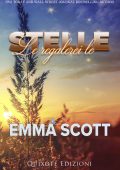 img Emma Scott - Beautiful Hearts Vol. 1. Le regalerei le stelle (2021)