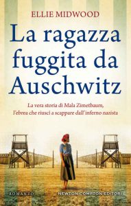 Ellie Midwood – La ragazza fuggita da Auschwitz (2021)