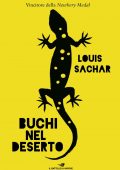 Louis Sachar - Buchi nel deserto (2018)