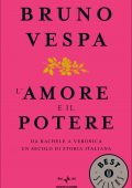 Bruno Vespa - L'amore e il potere (2010)