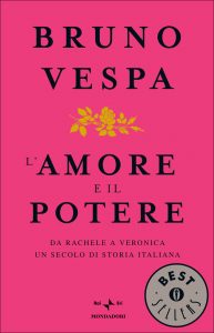 Bruno Vespa – L’amore e il potere (2010)