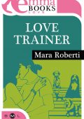 img Mara Roberti – Love Trainer (2013)