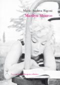 Mario Andrea Rigoni – Marilyn Monroe (2012)