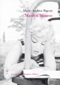 Mario Andrea Rigoni – Marilyn Monroe (2012)