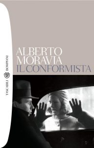 Alberto Moravia – Il conformista (2011)