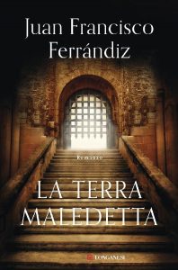 Juan Francisco Ferrándiz – La terra maledetta (2018)