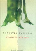 img Susanna Tamaro - Ascolta la Mia Voce (2006)