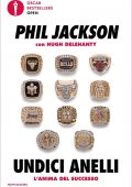 Phil Jackson, Hugh Delehanty - Undici anelli (2021)