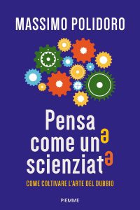 Massimo Polidoro – Pensa come uno scienziato (2021)