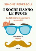 Simone Pedersoli - I sogni hanno le ruote (2021)
