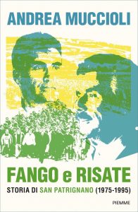 Andrea Muccioli – Fango e risate (2021)