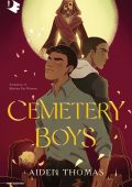 Aiden Thomas - Cemetery Boys (2021)