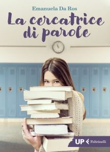 Emanuela Da Ros – La cercatrice di parole (2021)