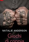 Natalie Anderson - Giochi di coppia (2018)