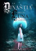 Little Mune - La dinastia della luna. La rivelazione 1 (2021)