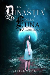 Little Mune – La dinastia della luna. La rivelazione 1 (2021)