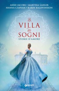 AA.VV. – La villa dei sogni. Storie d’amore (2021)