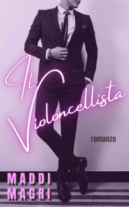 Maddi Magri – Il violoncellista (2021)