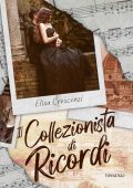 Elisa Crescenzi – Il collezionista di ricordi (2021)