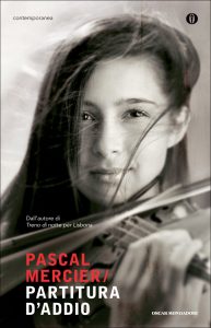 Pascal Mercier – Partitura d’addio (2010)