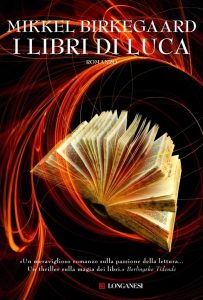 Mikkel Birkegaard – I libri di Luca (2010)