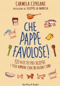 img Carmela Cipriani - Che pappe favolose! (2018)