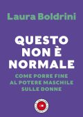 Laura Boldrini - Questo non è normale (2021)